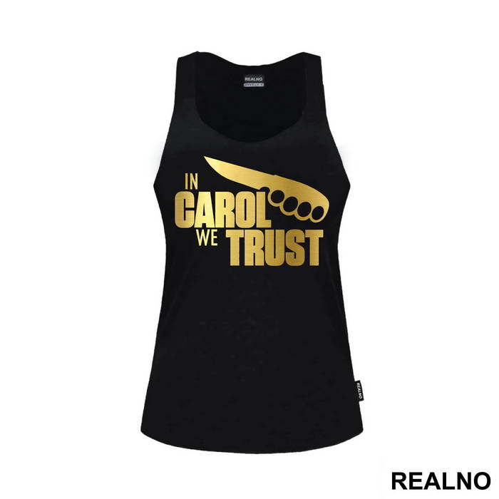 In Carol We Trust - The Walking Dead