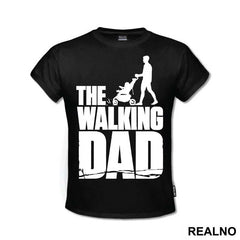 The Walking Dad - The Walking Dead