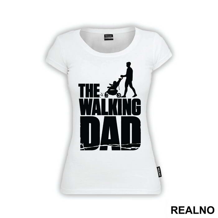 The Walking Dad - The Walking Dead