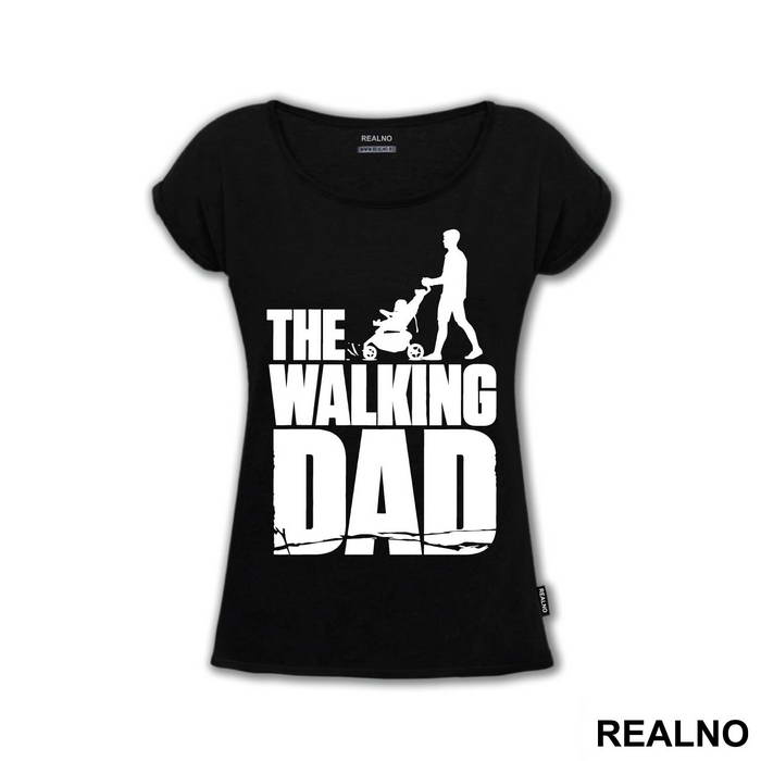 The Walking Dad - The Walking Dead