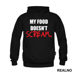 My Food Doesn't Scream - Hrana - Majica