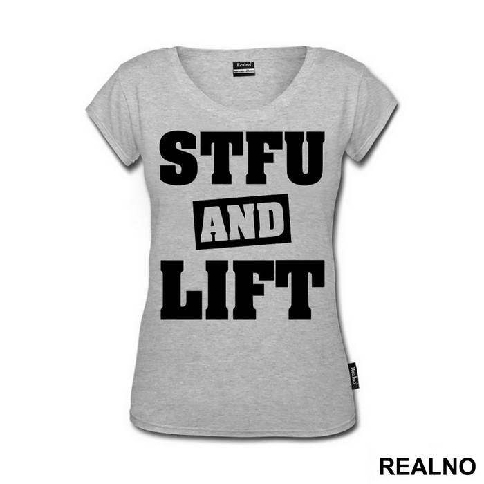 Stfu And Lift - Trening - Majica