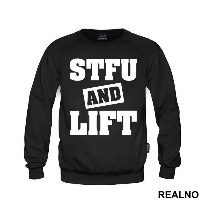 Stfu And Lift - Trening - Majica