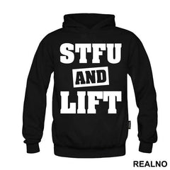 Stfu And Lift - Trening - Majica