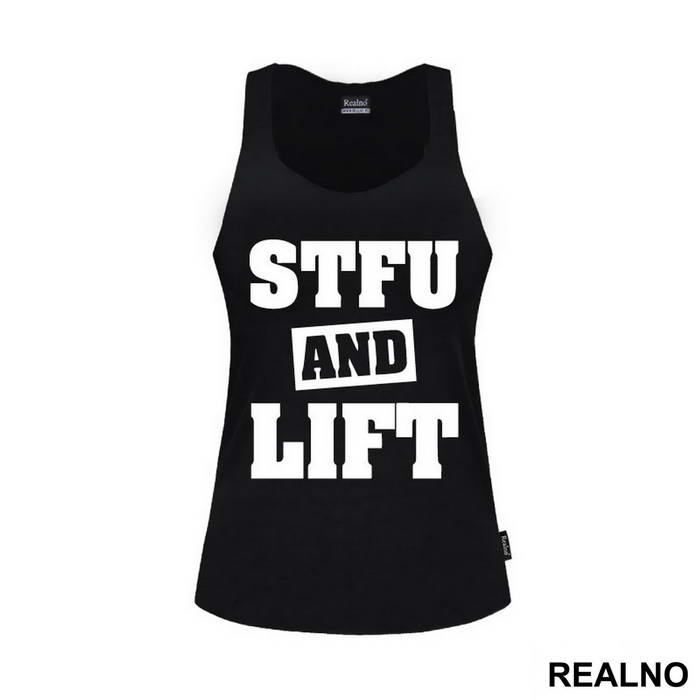 Stfu And Lift - Trening - Majica