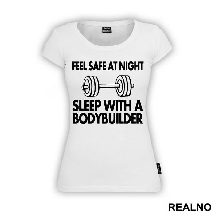 Feel Safe At Night Sleep With A Bodybuilder - Trening - Majica