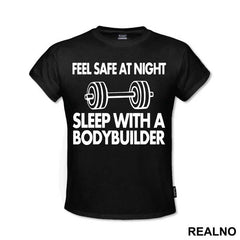 Feel Safe At Night Sleep With A Bodybuilder - Trening - Majica