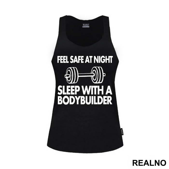 Feel Safe At Night Sleep With A Bodybuilder - Trening - Majica