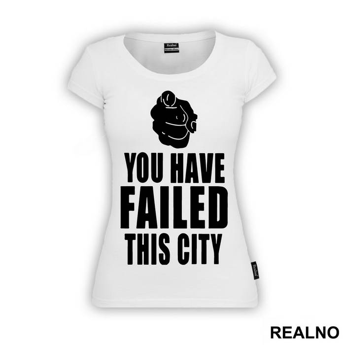 You Have Failed This City - Arrow - Majica