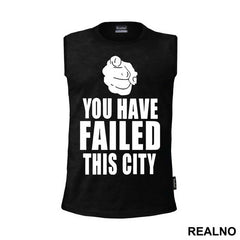 You Have Failed This City - Arrow - Majica