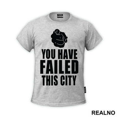 You Have Failed This City - Arrow - Majica