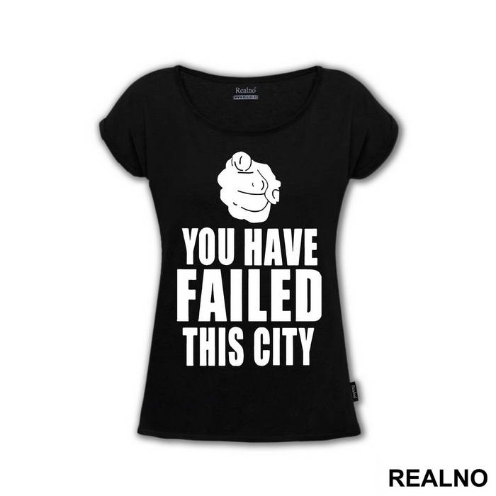 You Have Failed This City - Arrow - Majica