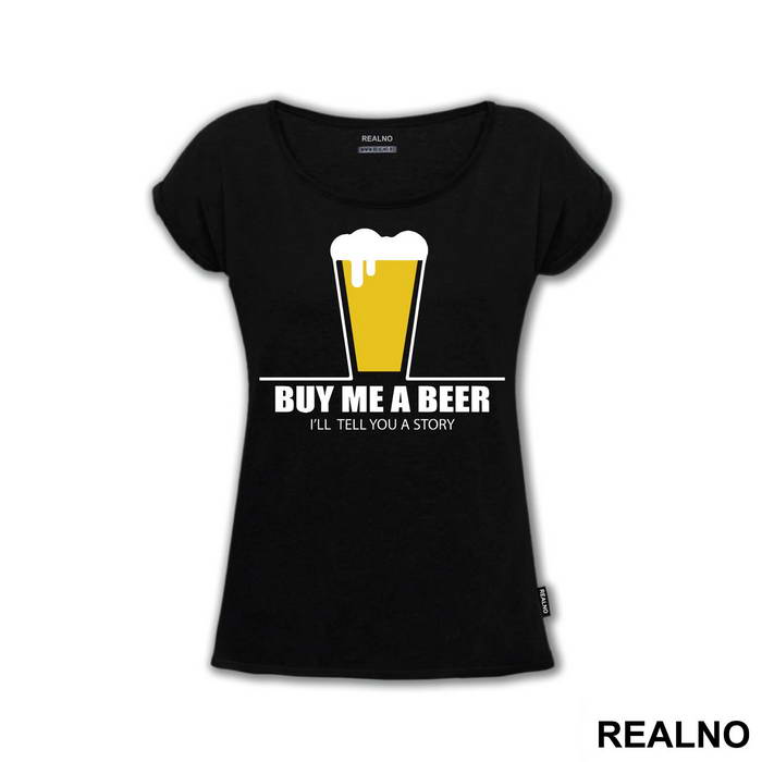 Buy Me A Beer I'll Tell You A Story - Humor