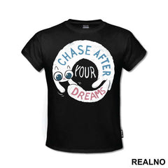 Chase After Your Dreams Cat Tail - Humor