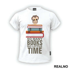 So Many Books So Little Time Owl - Geek