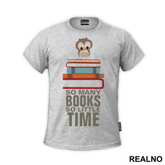 So Many Books So Little Time Owl - Geek