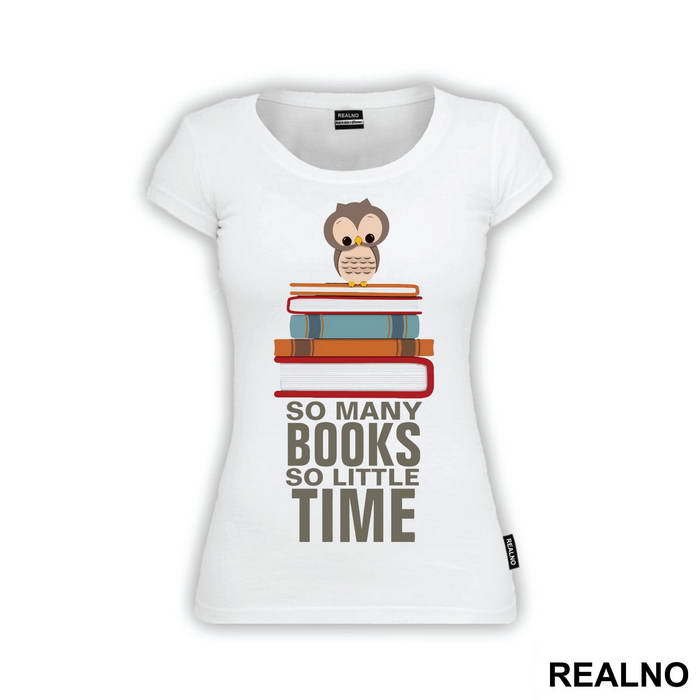 So Many Books So Little Time Owl - Geek