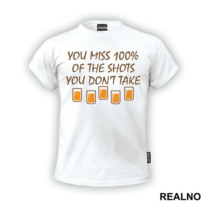 You Miss 100% Of The Shots You Don't Take - Humor