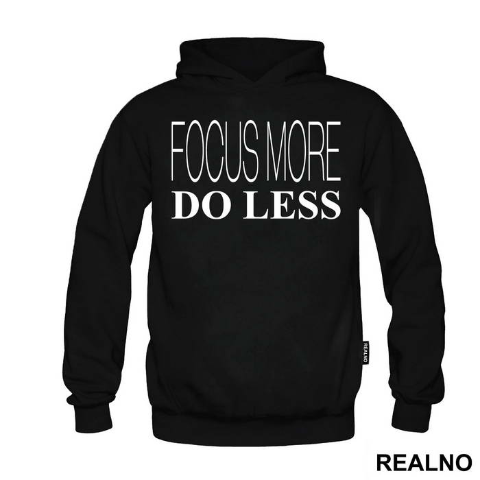 Focus More Do Less - Humor