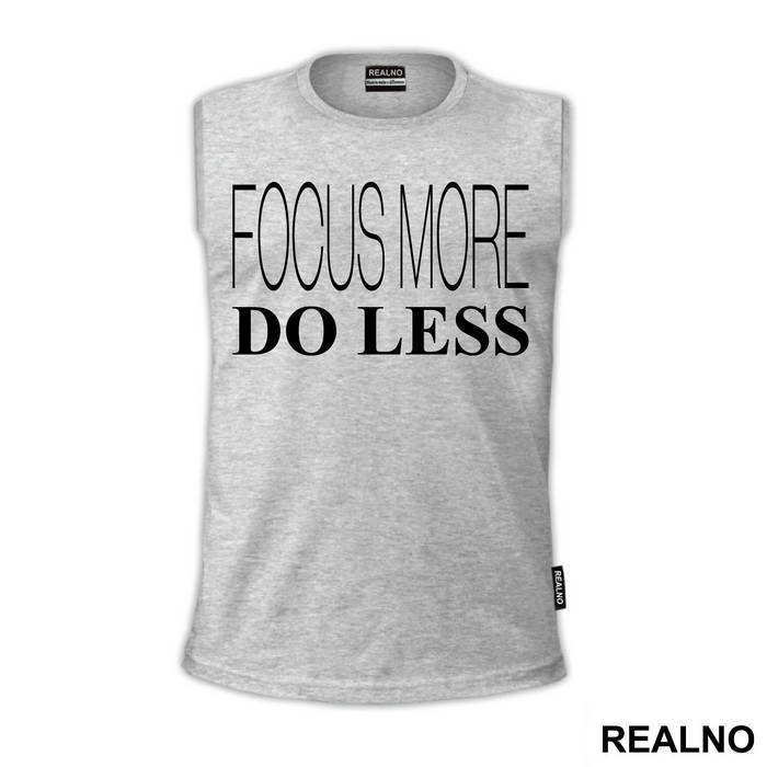 Focus More Do Less - Humor