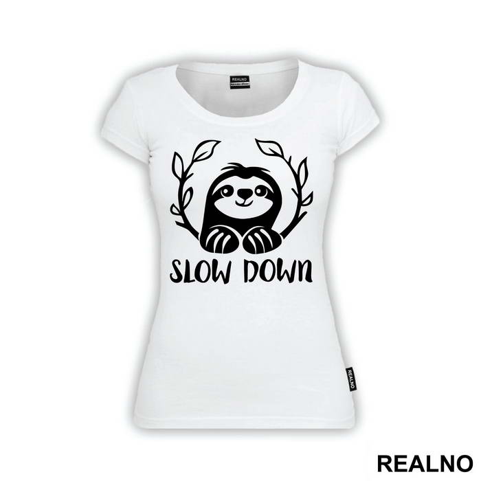 Slow Down Sloth - Humor