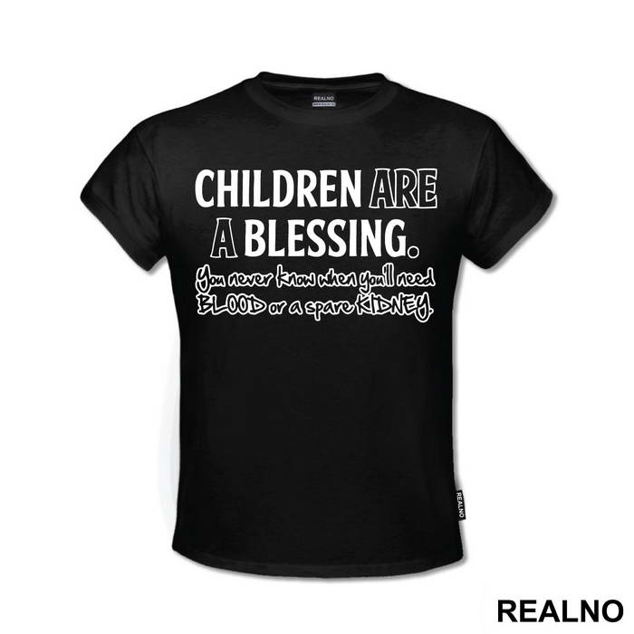 Children Are A Blessing - Humor
