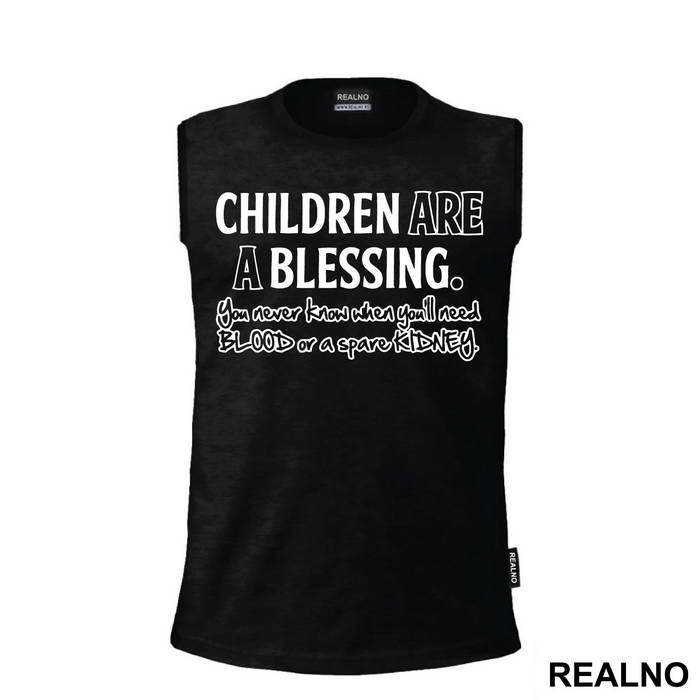 Children Are A Blessing - Humor