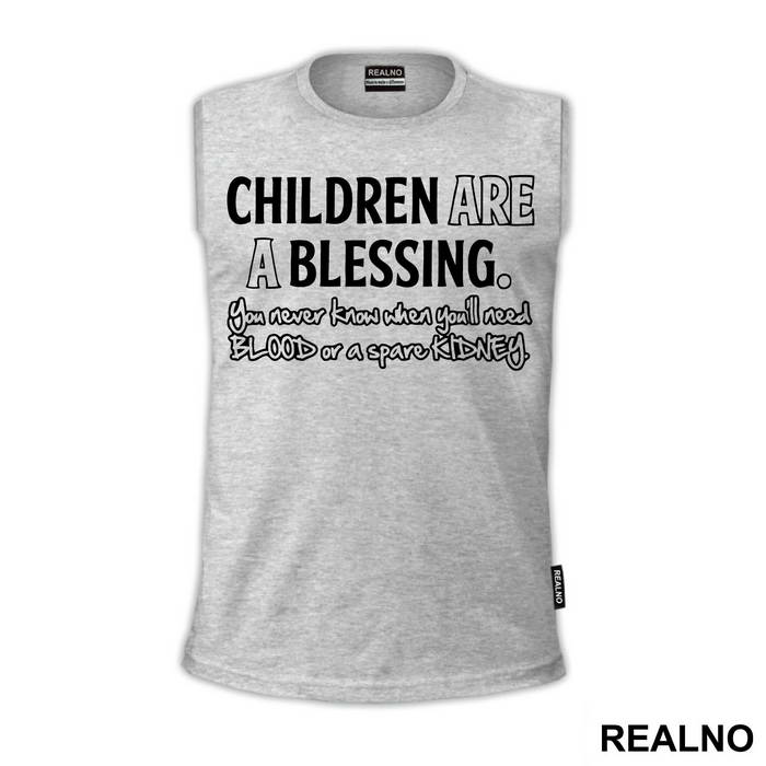 Children Are A Blessing - Humor