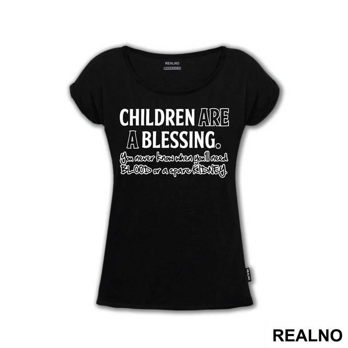 Children Are A Blessing - Humor