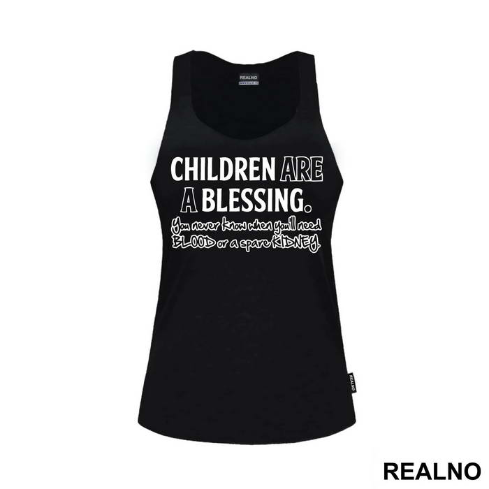 Children Are A Blessing - Humor