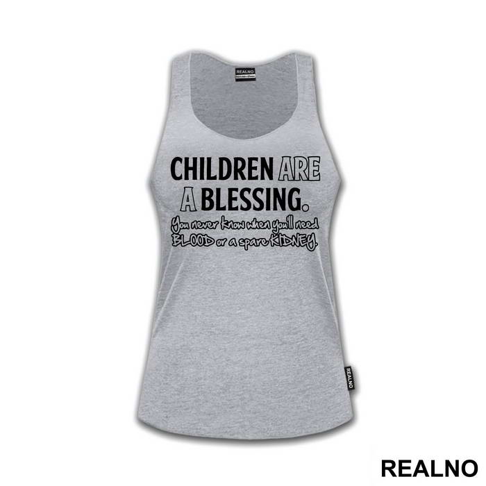 Children Are A Blessing - Humor
