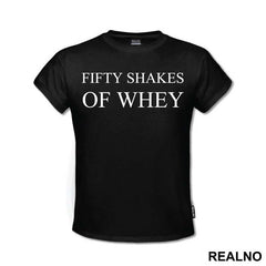 Fifty Shakes Of Whey - Humor