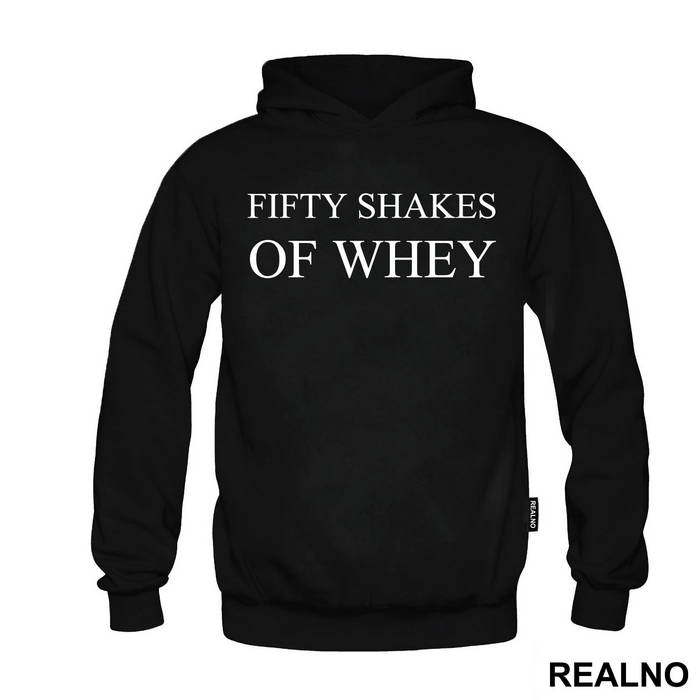 Fifty Shakes Of Whey - Humor