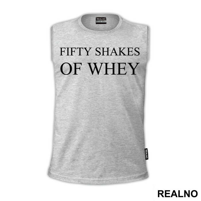 Fifty Shakes Of Whey - Humor