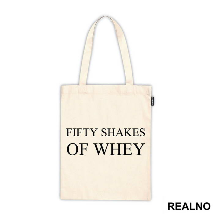 Fifty Shakes Of Whey - Humor