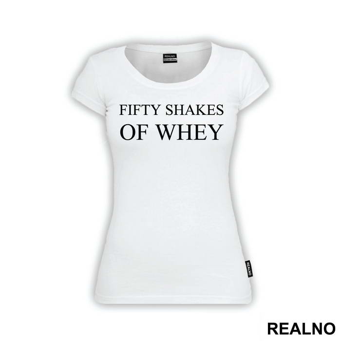 Fifty Shakes Of Whey - Humor
