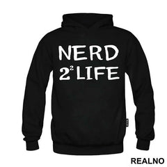 Nerd 4 Life - Geek