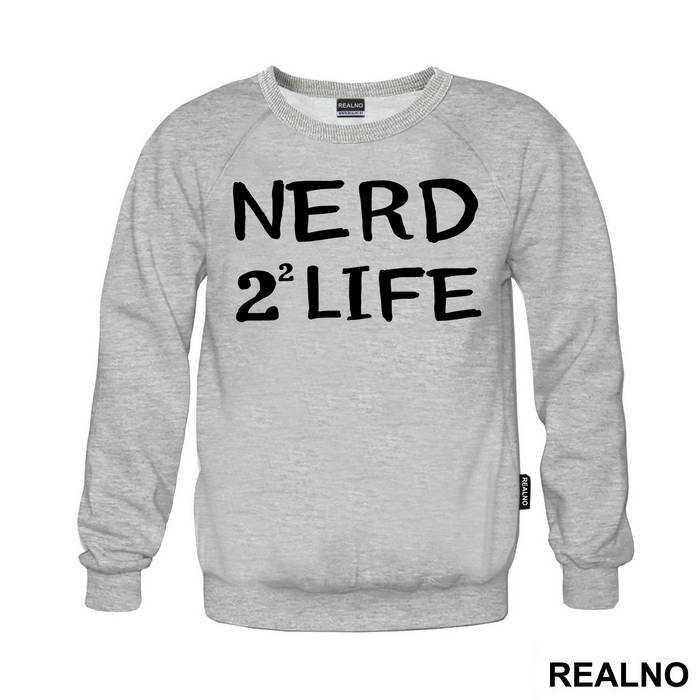 Nerd 4 Life - Geek