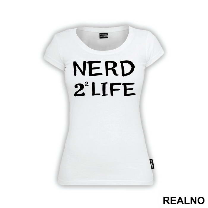 Nerd 4 Life - Geek
