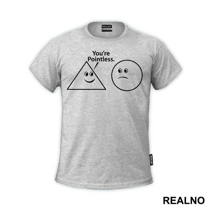You're Pointless - Geek