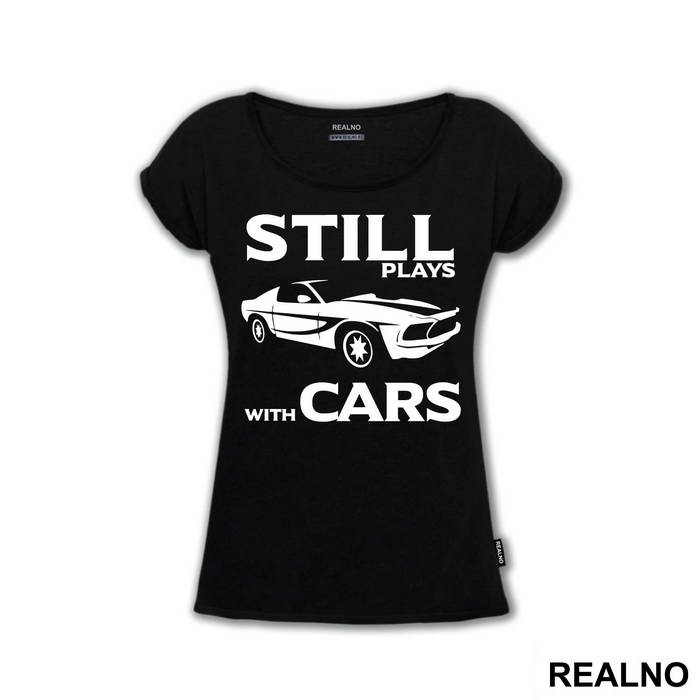 Still Plays With Cars - Humor