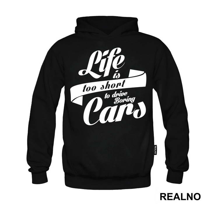 Life Is Too Short To Drive Bring Cars - Humor
