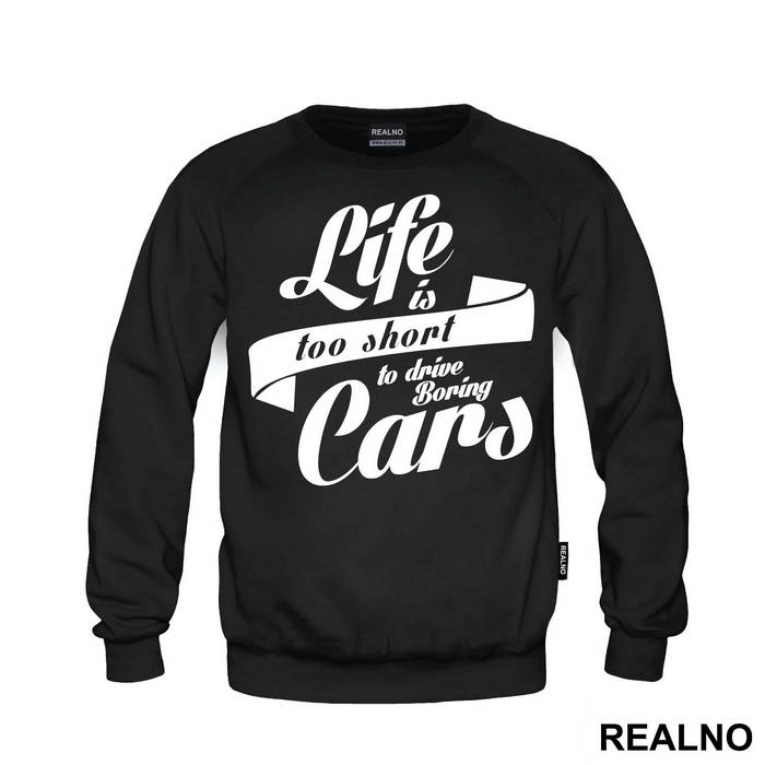 Life Is Too Short To Drive Bring Cars - Humor