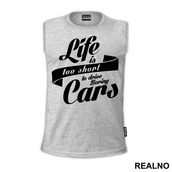 Life Is Too Short To Drive Bring Cars - Humor