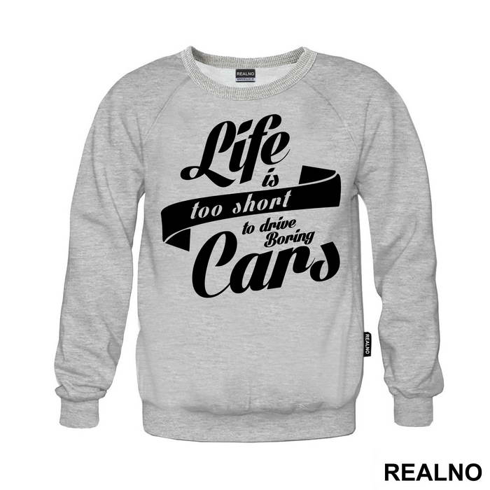 Life Is Too Short To Drive Bring Cars - Humor