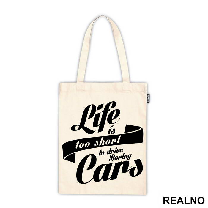 Life Is Too Short To Drive Bring Cars - Humor