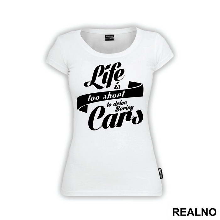 Life Is Too Short To Drive Bring Cars - Humor