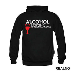 Alcohol Improves My Foreign Language - Humor