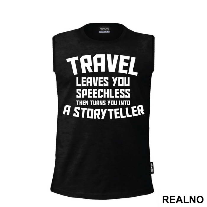 Travel Leaves You Speechless Then Turns You Into A Storyteller - Humor