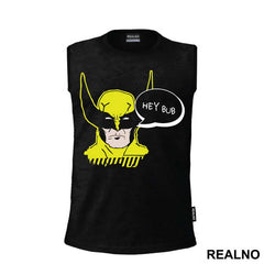 Hey Bub - Wolverine